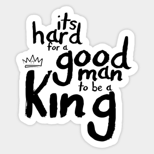 A Good Man Sticker